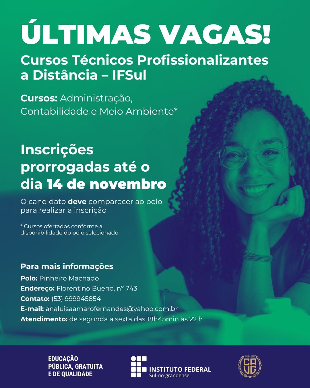 Prorrogadas as inscrições para as vagas de cursos técnicos